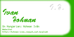 ivan hohman business card